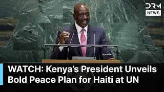 MUST WATCH: Kenya&rsquo;s President Ruto Unveils Bold Peace Plan for Haiti at UNGA 2025 | AQ1B