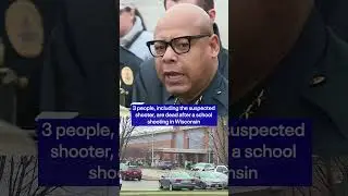 WI school shooting: 3 people, including suspected shooter, are dead after shooting in Madison, WI