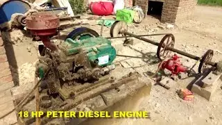 18 HP Peter Diesel Engine with Shaft system cotton cleaner village life in Punjab