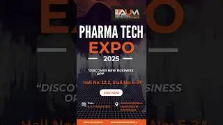 🚀 AUM Industries at Pharma Tech Expo 2025