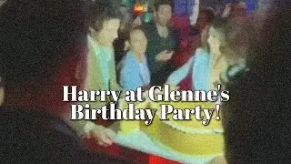 Harry Styles at Glenne Christiaansen's Birthday Party | February 1st 2020