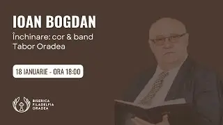 LIVE | Bogdan Ioan - Închinare cu band și cor Tabor | Biserica Penticostală Filadelfia Oradea