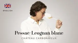 Pessac-L&eacute;ognan Blanc Grand Cru Class&eacute; de Graves -  Ch&acirc;teau Carbonnieux 2014 -  English