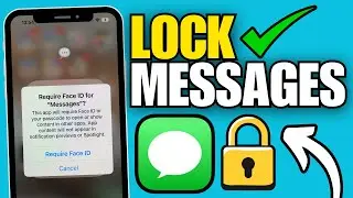 How To Lock Messages / iMessages App on iPhone (IOS 18)