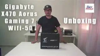 Pinoy Tech - Unboxing of Gigabyte Aorus X470 Gaming 7 Wifi - 50th Anniversary Edition Mobo