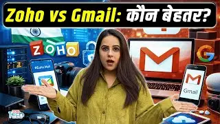 Zoho Mail Vs Gmail: Indian App कितना बेहतर है? Privacy, Features और Price Explained| NBT Tech