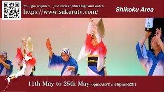 S H I K O K U  Island of Japan will be on Sakura TV 6pm Aust. & 8pm NZ 11th May.
