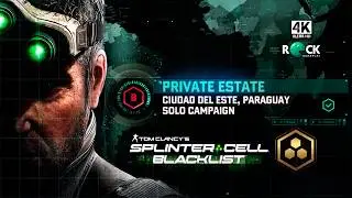 Tom Clancy's Splinter Cell : Blacklist Walkthrough | 4K 60FPS | Private Estate | All Collectibles