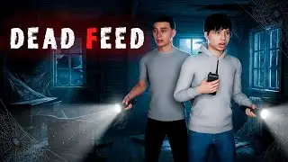 ЭТА ИГРА СЛЫШИТ МЕНЯ! ► DEAD FEED ХОРРОР ПРОХОЖДЕНИЕ