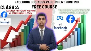 Facebook Business Page Client Hunting|Client  Hunting |Facebook Marketing |FB M Full course |class:4