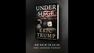 Now Available for Pre-Order: Under Siege by Eric Trump