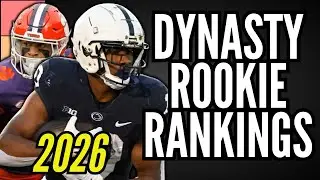 2026 Dynasty Rookie Rankings (Don't SELL Your Picks)