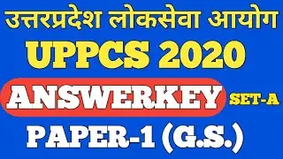 #UPPCS 2020|# ANSWERKEY|#SET-A| PAPER-1 (G.S.)|EXAM DATE -11/10/2020