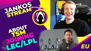 Jankos About TSM Joining LEC/LPL Situation 👀