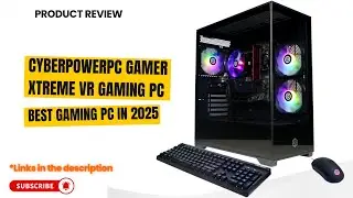 CyberPowerPC Gamer Xtreme VR Gaming PC Review 2025 | Intel i5-13400F + RTX 5060 Performance Test