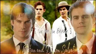 The Vampire Diaries. Stefan and Damon Salvatore. [ I've Got You Brother ]