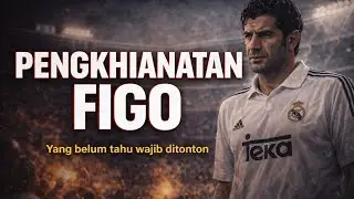 Pengkhianatan Luís Figo: Keputusan yang Mengubah Sepak Bola Selamanya ( @BolaNgaso ) 
