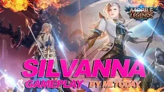 MLTODAY - Silvanna Gameplay