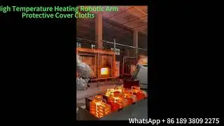 High Temperature Heat-proof Robotic Arm Protective Cover/Cloth