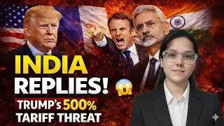 500% TARIFF! Trump&rsquo;s War on India & Macron&rsquo;s Savage Reply | The Vassal Trap