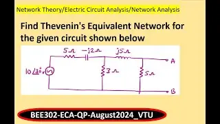 Find Thevenin's Equivalent Network for the given circuit shown below