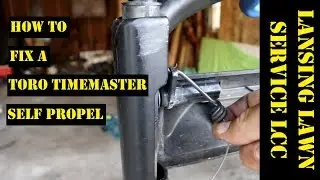 How to Fix the Self Propel Cable on a Toro Timemaster