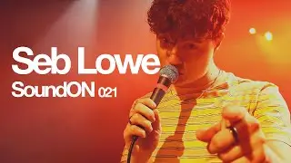 Seb Lowe (Live) SoundON at The Met