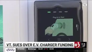 Vermont joins lawsuit against Trump administration over EV charging station funding