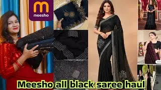 MEESHO ALL BLACK AFFORDABLE DESIGNER PARTYWEAR SAREE HAUL