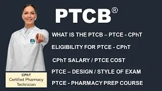 PTCB Pharmacy Technician Certification Exam [PTCE] CPhT-Certified Pharmacy Technician] 2025