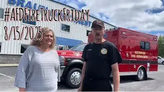 2025.815 AFD Fire Truck Friday