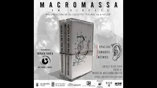 MACROMASSA - MORADA S&Oacute;NICA - CONCIERTO MUSEO DE ARTE DO&Ntilde;A PAKYTA - 18 ABRIL 2024