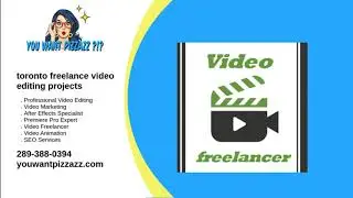 toronto freelance video editing projects
