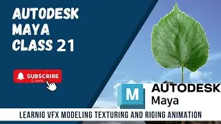 Class 21  Autodesk maya transparent texture tutorial hindi