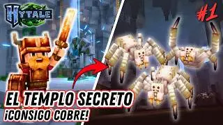 El Secreto del TEMPLO OLVIDADO y el Coraz&oacute;n de Orbis. COBRE en el Nido de Ara&ntilde;as | HYTALE #1