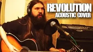 Revolution (Diplo acoustic cover)