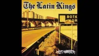 The Latin Kings - L&auml;ppar (HQ)