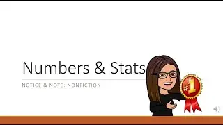 Notice & Note: Numbers and Stats