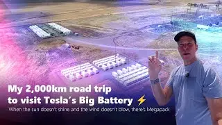 I drove more than 2,000km to see Tesla&rsquo;s Big Battery