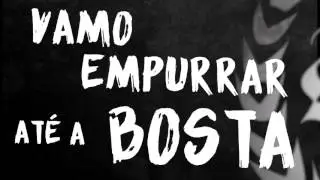 Sujo - At&eacute; a bosta (lyric video)