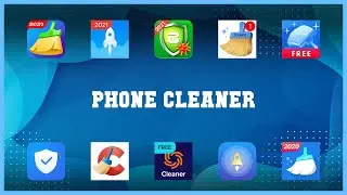 Popular 10 Phone Cleaner Android Apps