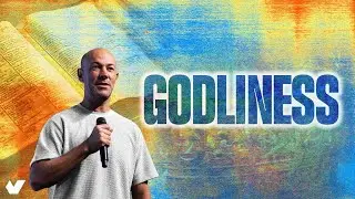 Godliness | Pastor David Grobler | Unite180 Church