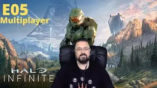 Halo Infinite Multiplayer E05