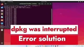 How to Fix Dpkg Interrupted Errors in Ubuntu Fast