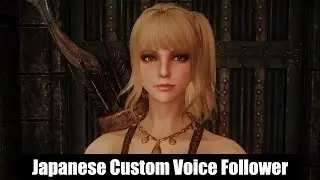 Skyrim Se: Rabi Japanese Custom Voice Follower