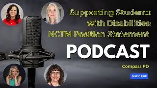 Supporting Students with Disabilities in Math: NCTM Position Statement Insights