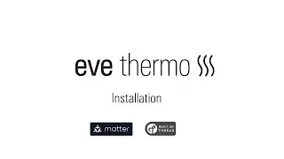 Eve Thermo (4. Gen.) Installation (Deutsch)