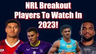 1 Breakout Player From Each NRL Club In 2023 Season! feat. @WobblinJawSports