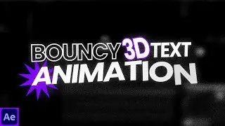 Bouncy 3D Text Animation on After Effect! Typography Tutorial [1]
