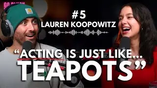 Lauren Koopowitz: Building an Acting Career on Your Own Terms with | Ep 5 | Go Pluck Yourself